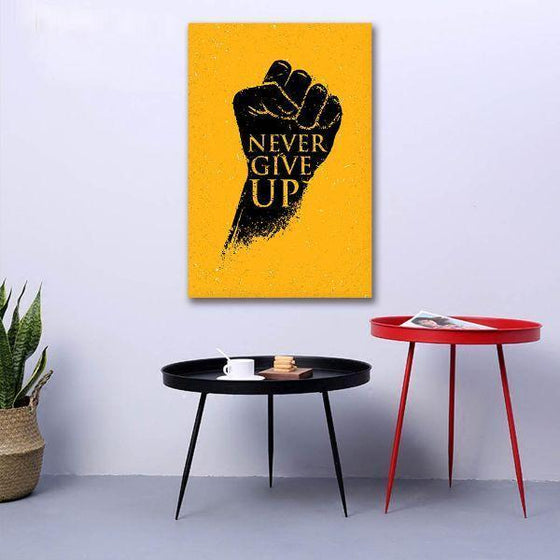 Never Give Up Quote 1 Panel Canvas Wall Art Decor
