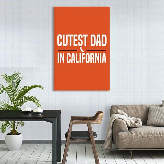 Cutest Dad Quote Canvas Wall Art Dining Room