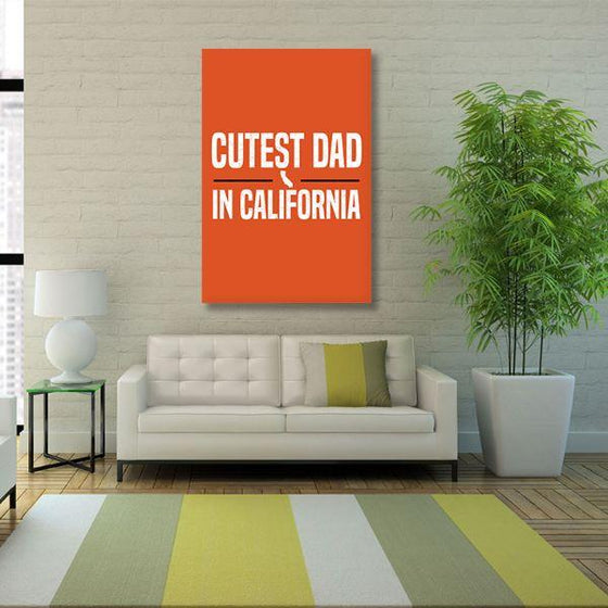 Cutest Dad Quote Canvas Wall Art Print
