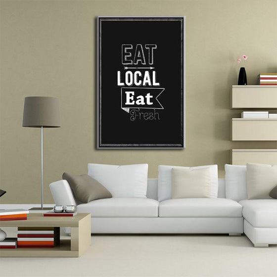 Eat Local & Fresh Quote Canvas Wall Art Print