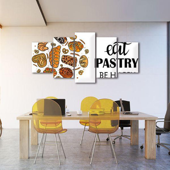 Eat Pastry Quote 5 Panels Canvas Wall Art Office
