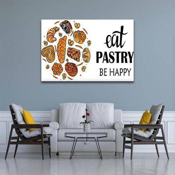 Eat Pastry Quote Canvas Wall Art Living Room