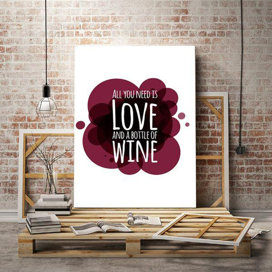 Love & Bottle Of Wine Quote Canvas Wall Art Print