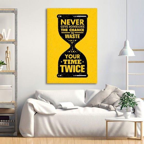 Never Waste Your Time Canvas Wall Art Living Room