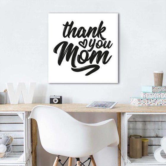 Thank You Mom Canvas Wall Art Office
