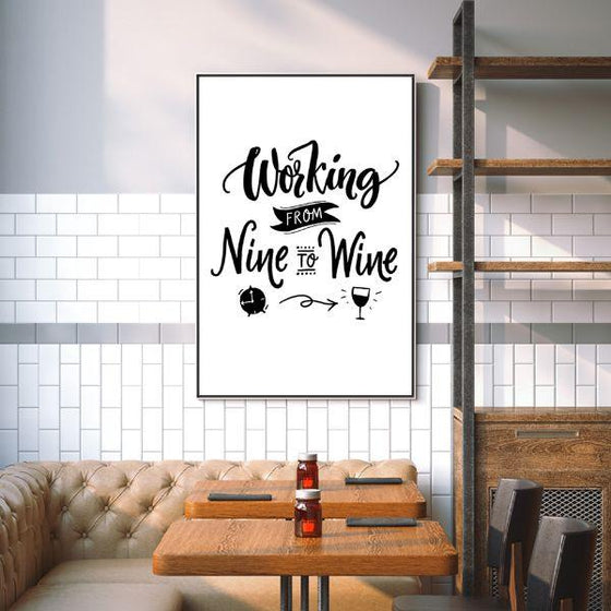 Working To Wine Quote Canvas Wall Art Dining Room