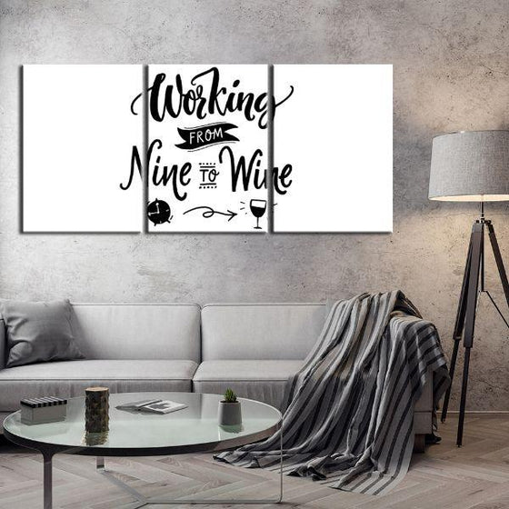 Working To Wine Quote 3 Panels Canvas Wall Art Living Room